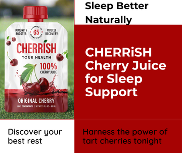CHERRiSH Cherry Juice for Sleep Support