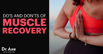 Do's and Don'ts of Muscle Recovery - Cherrish Your Health